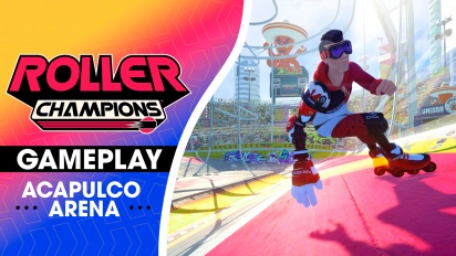 Roller Champions - Acapulco Arena Gameplay